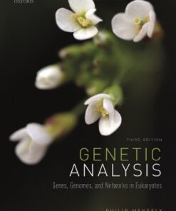 Genetic Analysis: Genes, Genomes, and Networks in Eukaryotes 3rd Edition by Philip Meneely - Original PDF