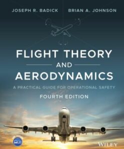 Flight Theory and Aerodynamics: A Practical Guide for Operational Safety 4th Edition - Original PDF
