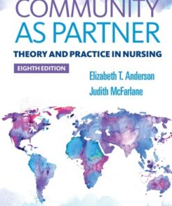 Community As Partner: Theory and Practice in Nursing 8th Edition - Original PDF