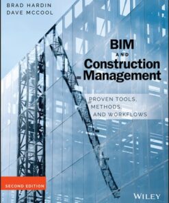 BIM and Construction Management: Proven Tools, Methods, and Workflows 2nd Edition - Original PDF
