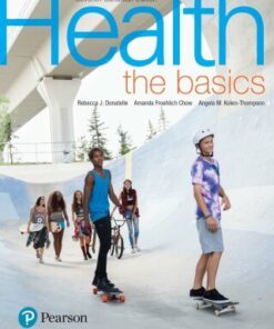 Health: The Basics (Canadian Edition) 7th Edition - Original PDF