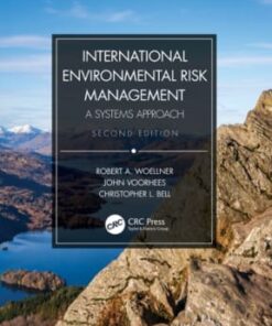 International Environmental Risk Management: A Systems Approach 2nd edition - Original PDF
