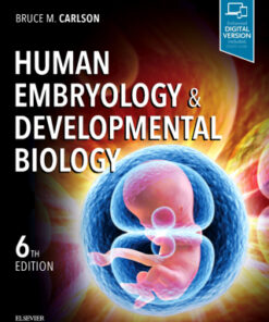 Human Embryology and Developmental Biology 6th Edition - Original PDF