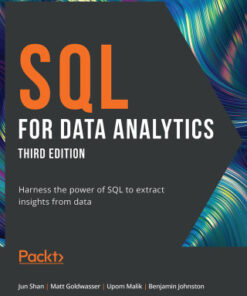 SQL for Data Analytics: Harness the power of SQL to extract insights from data, 3rd Edition - Original PDF