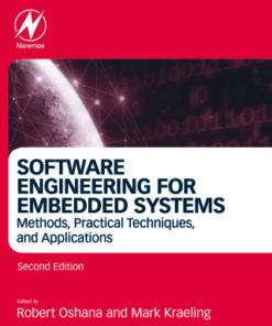 Software Engineering for Embedded Systems: Methods, Practical Techniques, and Applications 2nd Edition - Original PDF