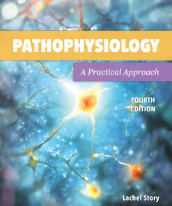 Pathophysiology: A Practical Approach 4th Edition - Original PDF