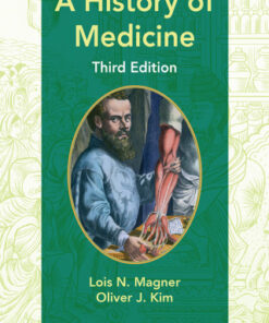 A History of Medicine 3rd Edition - Original PDF