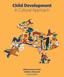 Child Development: A Cultural Approach 2nd edition - Original PDF