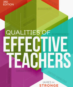Qualities of Effective Teachers: How Curiosity, Peer Coaching, and Teaming Can Change Your School 3rd Edition - Original PDF