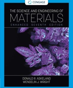 The Science and Engineering of Materials, Enhanced Edition 7th Edition - Original PDF