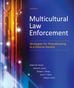 Multicultural Law Enforcement: Strategies for Peacekeeping in a Diverse Society 6th Edition - Original PDF