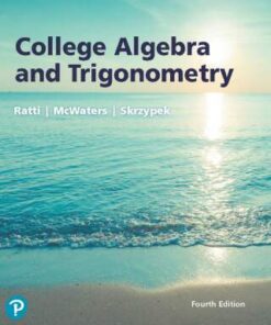 College Algebra and Trigonometry 4th Edition - Original PDF