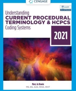 Understanding Current Procedural Terminology and HCPCS Coding Systems, 2021 8th Edition - Original PDF