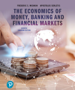The Economics of Money, Banking and Financial Markets (Canadian Edition) 7th Edition - Original PDF