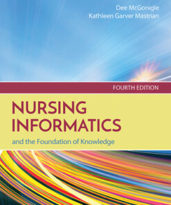 Nursing Informatics and the Foundation of Knowledge 4th Edition - Original PDF