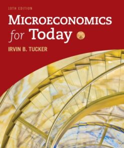 Microeconomics for Today 10th Edition - Original PDF