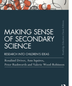 Making Sense of Secondary Science: Research into children's ideas 2nd Edition - Original PDF