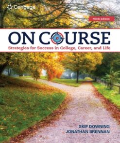 On Course: Strategies for Creating Success in College, Career, and Life 9th Edition - Original PDF
