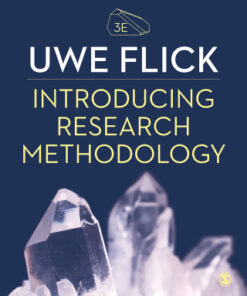 Introducing Research Methodology, Thinking Your Way Through Your Research Project 3rd Edition- Original PDF