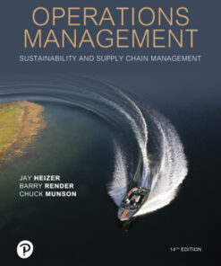 Operations Management: Sustainability and Supply Chain Management 14th Edition - Original PDF