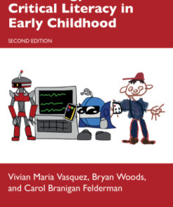 Technology and Critical Literacy in Early Childhood 2nd Edition - Original PDF