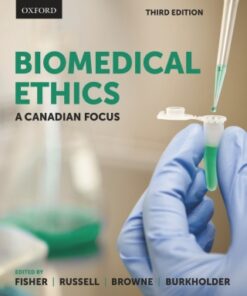 Biomedical Ethics: A Canadian Focus 3rd Edition - Original PDF