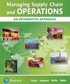 Managing Supply Chain and Operations: An Integrative Approach 2nd Edition - Original PDF