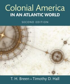 Colonial America in an Atlantic World 2nd Edition - Original PDF
