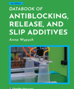Databook of Antiblocking, Release, and Slip Additives 2nd Edition - Original PDF