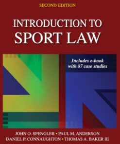 Introduction to Sport Law With Case Studies in Sport Law 2nd Edition - Original PDF