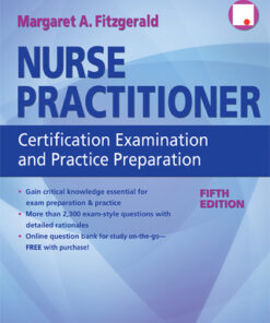 Nurse Practitioner Certification Examination and Practice Preparation 5th Edition - Original PDF