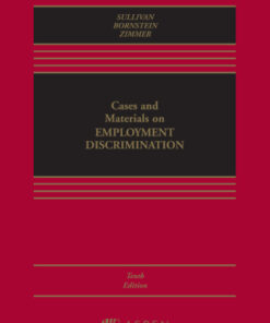Cases and Materials on Employment Discrimination 10th Edition - Original PDF