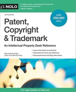 Patent, Copyright and Trademark: An Intellectual Property Desk Reference 16th edition - Original PDF