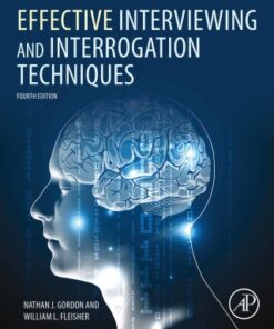 Effective Interviewing and Interrogation Techniques 4th Edition - Original PDF
