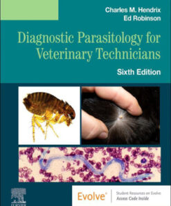 Diagnostic Parasitology for Veterinary Technicians 6th Edition - Original PDF
