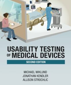 Usability Testing of Medical Devices 2nd Edition - Original PDF