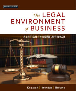 The Legal Environment of Business: A Critical Thinking Approach 8th Edition - Original PDF