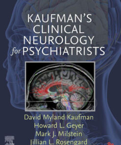 Kaufman's Clinical Neurology for Psychiatrists 9th Edition - Original PDF