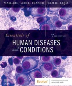 Essentials of Human Diseases and Conditions 7th Edition - Original PDF