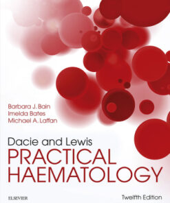 Dacie and Lewis Practical Haematology 12th Edition Expert Consult - Original PDF