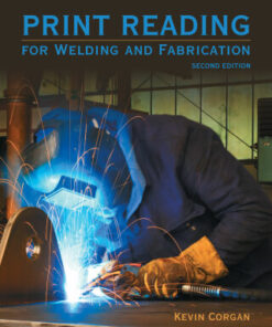 Print Reading for Welders and Fabrication 2nd Edition - Original PDF