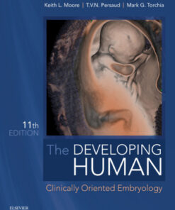 The Developing Human, Clinically Oriented Embryology 11th Edition - Original PDF