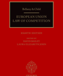 Bellamy & Child: European Union Law of Competition 8th Edition - Original PDF