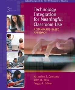 Technology Integration for Meaningful Classroom Use 3rd Edition - Original PDF