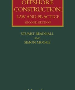 Offshore Construction: Law and Practice 2nd Edition - Original PDF