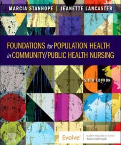 Foundations for Population Health in Community/Public Health Nursing 6th Edition - Original PDF