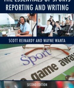 The Essentials of Sports Reporting and Writing 2nd Edition - Original PDF