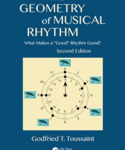 The Geometry of Musical Rhythm, What Makes a "Good" Rhythm Good? 2nd Edition - Original PDF