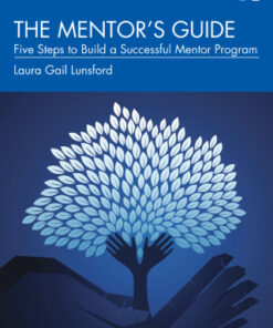The Mentor’s Guide: Five Steps to Build a Successful Mentor Program 2nd Edition - Original PDF