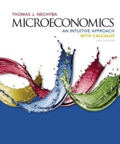 Microeconomics: An Intuitive Approach with Calculus 2nd Edition - Original PDF